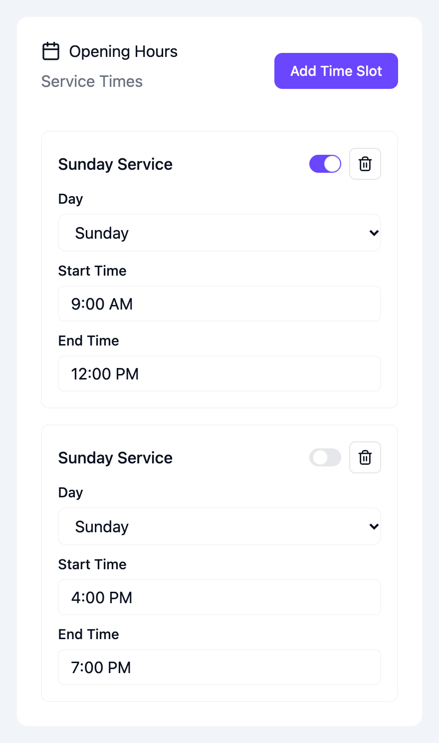 Opening Hours section with two Sunday Service blocks, each with an on/off switch, a delete button, and Day, Start Time and End Time fields, and an Add Time Slot button