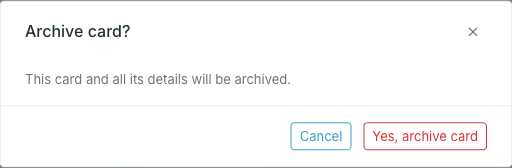 Archive card dialog