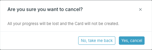 Cancel confirmation dialog