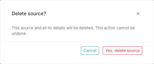 The Delete source dialog