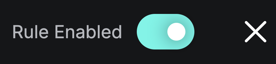 UI screenshot of the Rule Enabled toggle in the on (green) position.