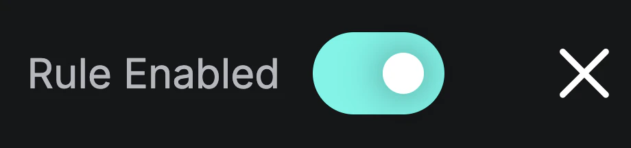 UI screenshot of the Rule Enabled toggle in the on (green) position.