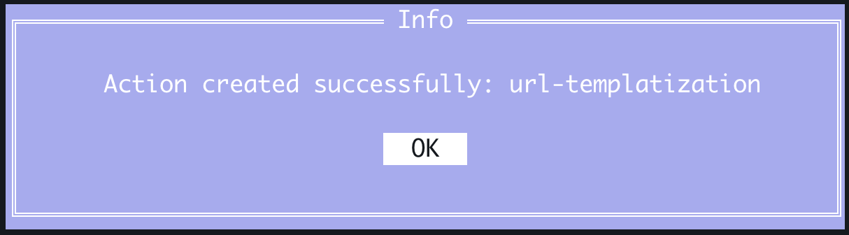 Complete adding the action