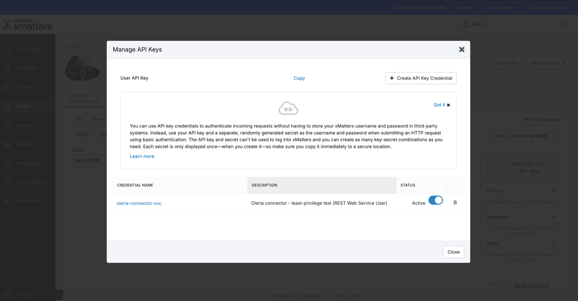 Manage API Keys dialog with the User API Key field and the Create API Key Credential button