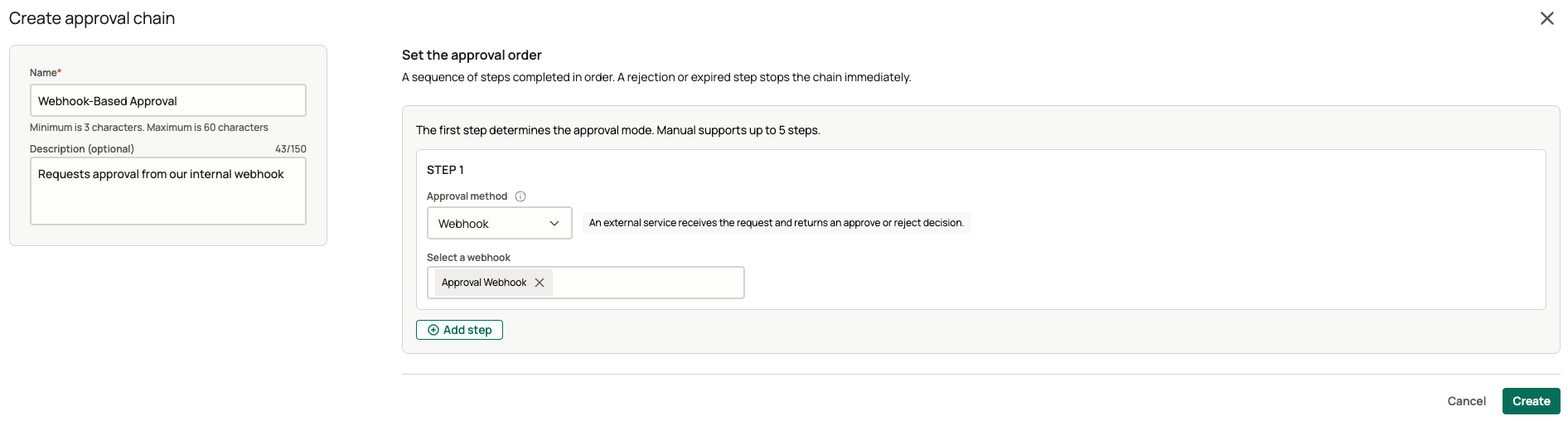 Approval chain with a single webhook step that sends the request to an external service for an approve or reject decision