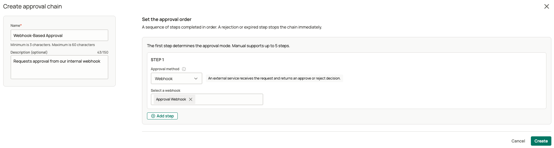 Approval chain with a single webhook step that sends the request to an external service for an approve or reject decision