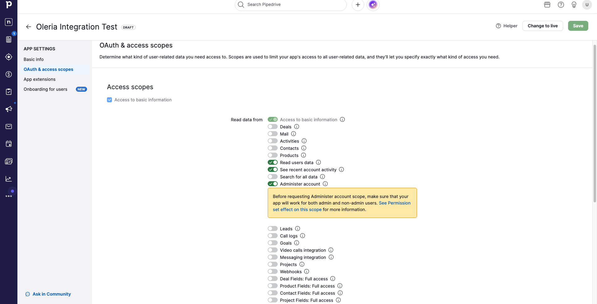 Pipedrive OAuth & access scopes page with Read users data, See recent account activity, and Administer account turned on