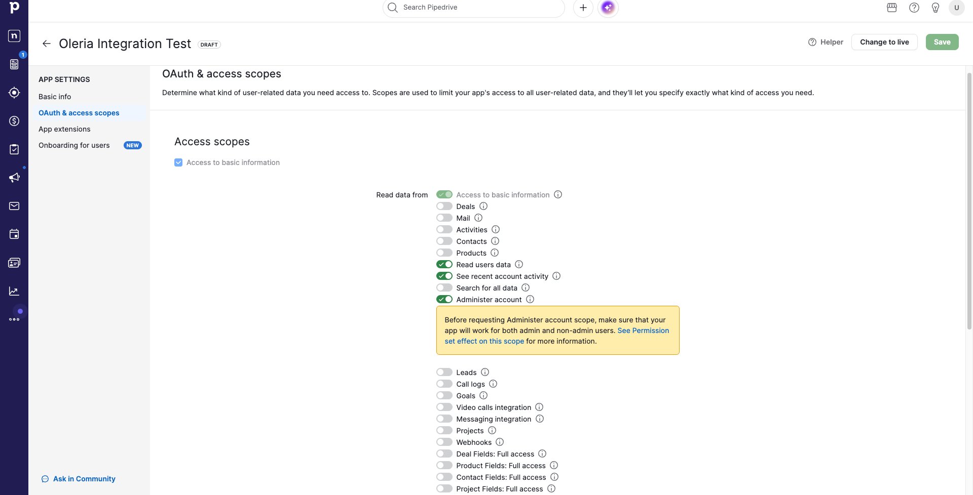 Pipedrive OAuth & access scopes page with Read users data, See recent account activity, and Administer account turned on