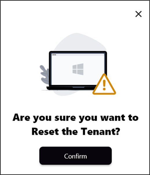 How to reset tenant in Supervisor App - screenshot 3