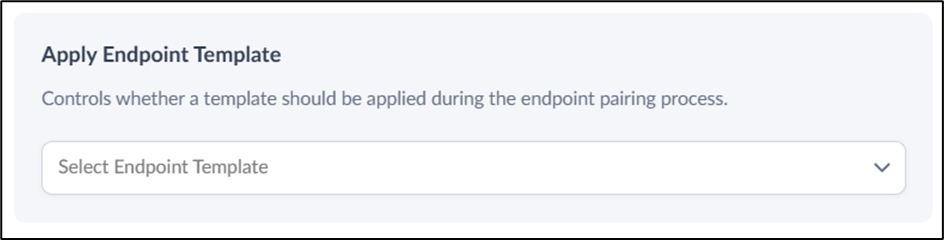 How to apply Endpoint Template during... - screenshot 1