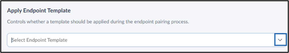 How to apply Endpoint Template during... - screenshot 1
