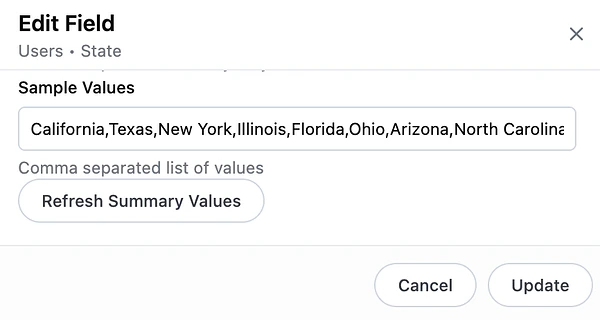 The Edit Field panel for the Users State field, showing sample values like California, Texas, and New York