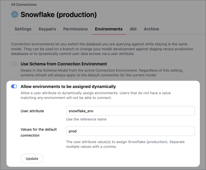 Enable dynamic environment