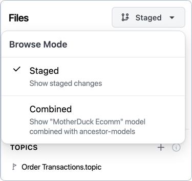The Browse mode dropdown in the model IDE file picker with the Staged option selected