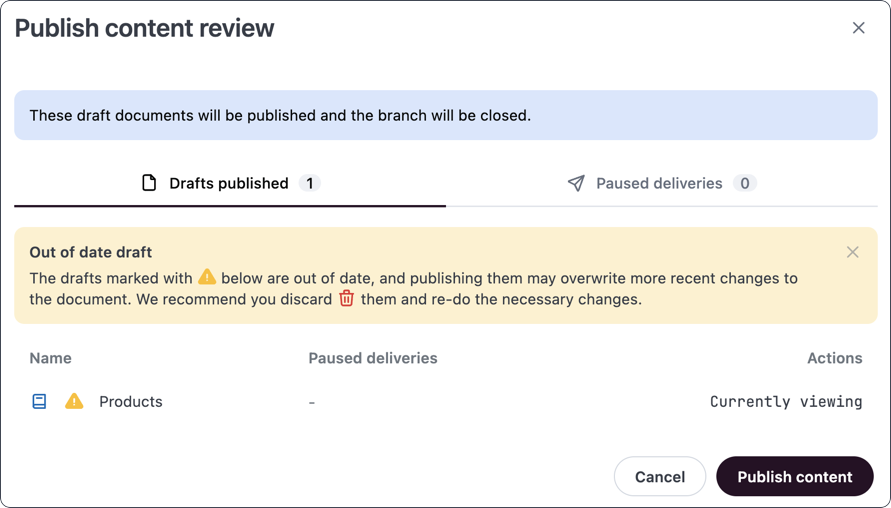 The out of date warning displayed when a draft is older than the published version