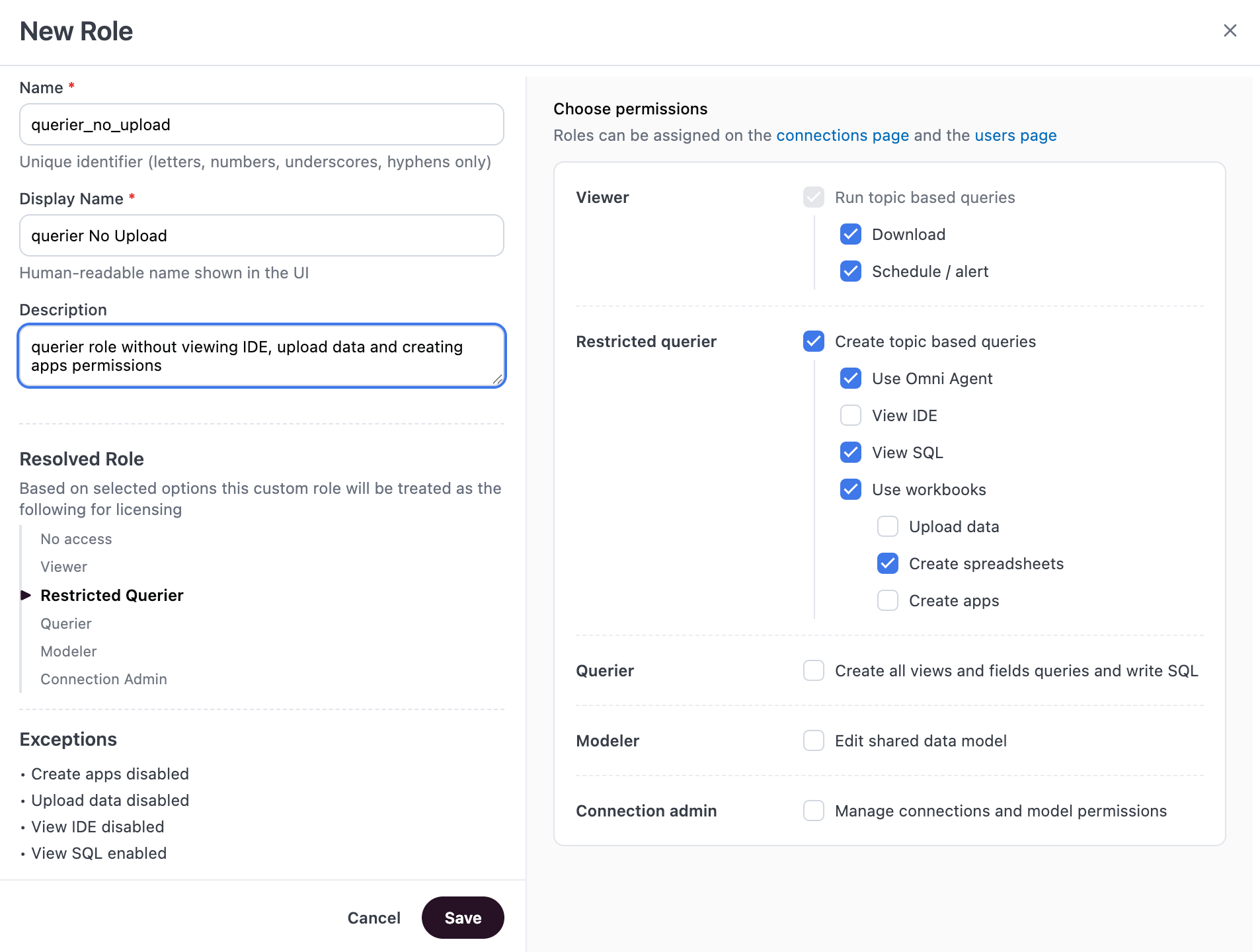 New Role dialog showing selected permissions on the right, with Resolved Role showing Querier and Exceptions listing Upload data and Use Omni Agent as disabled