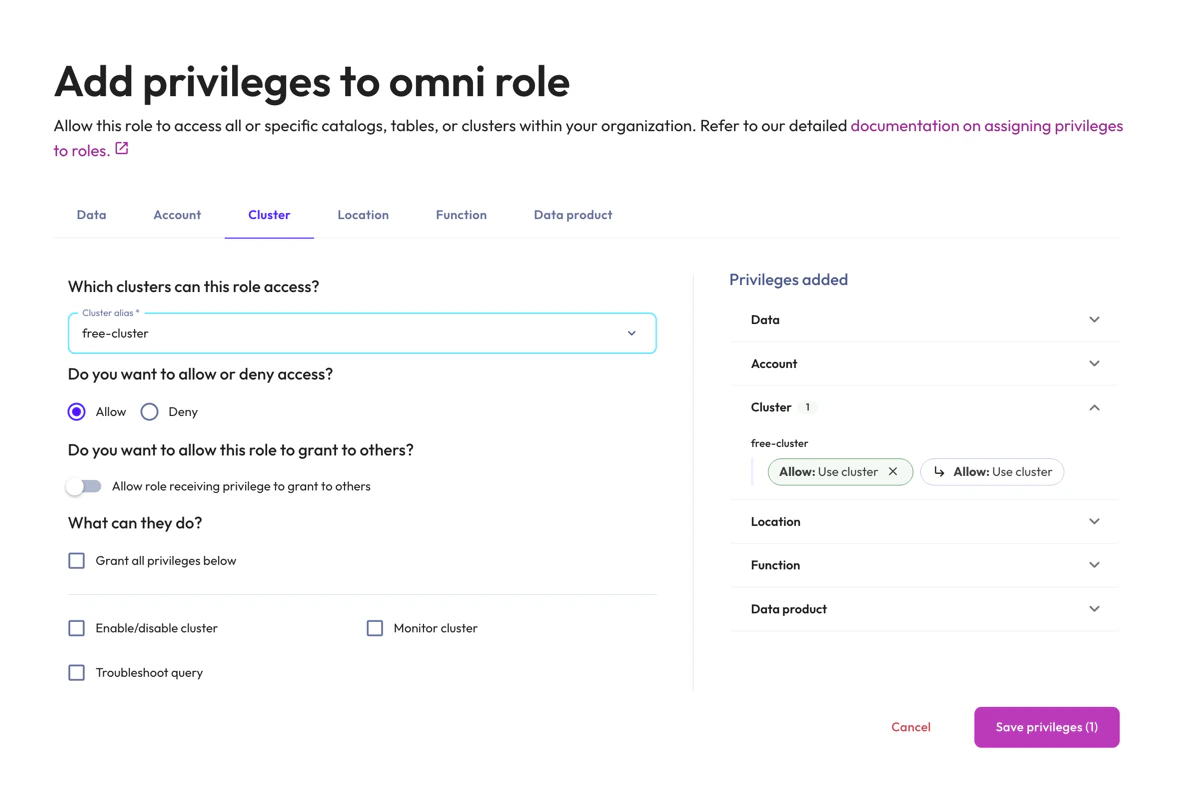 Configured cluster access privileges for the Omni role in the Starburst Galaxy UI