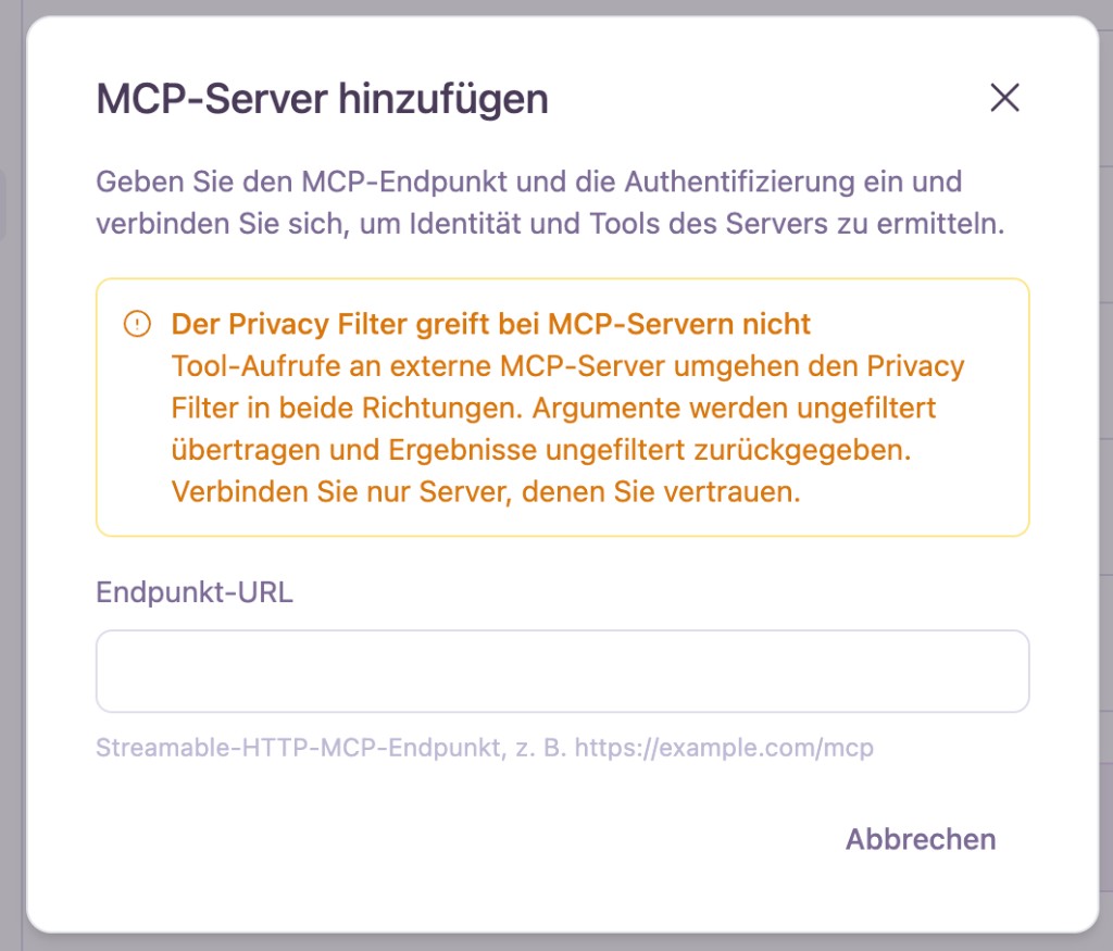 Dialog zum Hinzufügen eines MCP-Servers mit Hinweis zum Privacy Filter und Endpunkt-URL-Feld