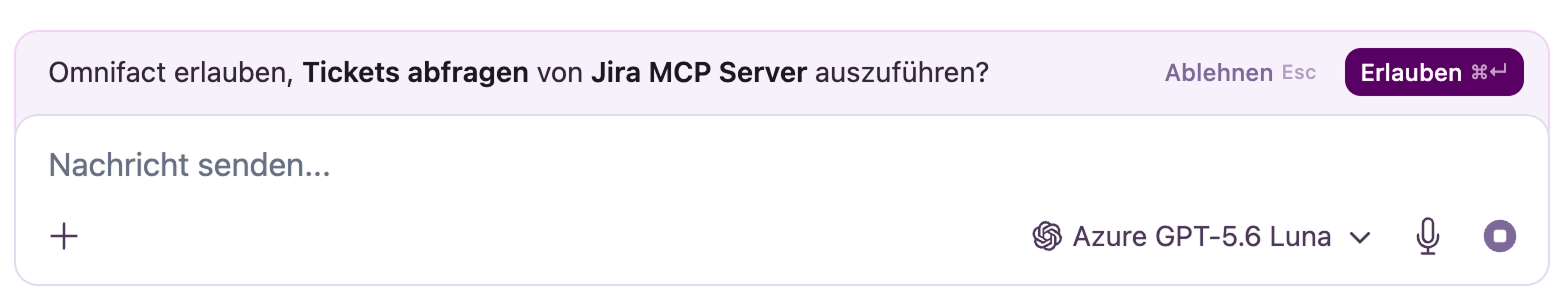 Freigabebanner über dem Chat-Eingabebereich mit der Frage, ob ein Jira-MCP-Tool ausgeführt werden darf, inklusive Ablehnen und Erlauben