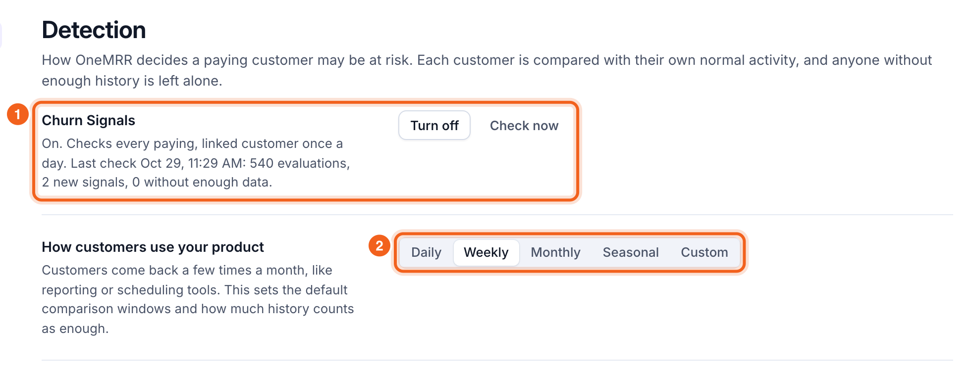 Detection settings with Turn on and the usage pattern outlined