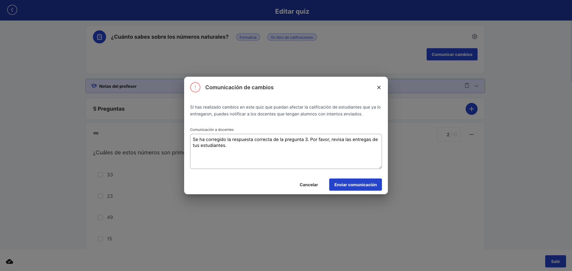 Diálogo con un mensaje descriptivo escrito y el botón Enviar comunicación habilitado