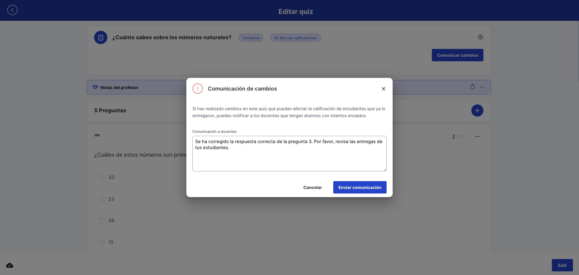 Diálogo con un mensaje descriptivo escrito y el botón Enviar comunicación habilitado
