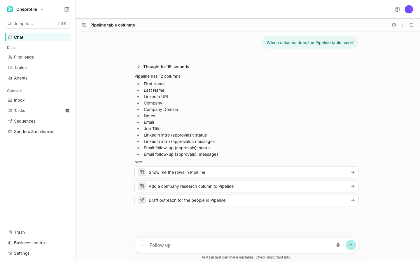The Chat page with one conversation open, where the AI Assistant has been asked which columns the Pipeline table has and has answered with its column names, followed by suggested next questions.