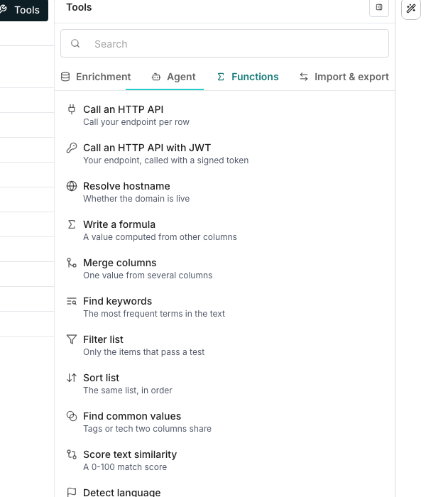 The Tools panel docked beside a table on its Functions tab, listing Call an HTTP API, Call an HTTP API with JWT, Resolve hostname, Write a formula, Merge columns, Find keywords, Filter list, Sort list, Find common values, Score text similarity, Detect language, Score words and Hash a value, each with a one-line description.