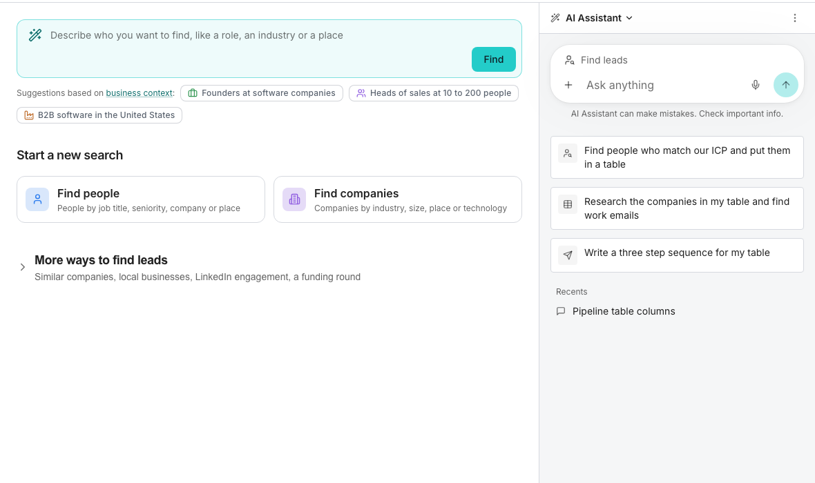 The Find leads page with its describe box, Find button and three suggestions under it, the Find people and Find companies cards, and the AI Assistant docked on the right with its Ask anything box, named Find leads at its top, above three cards reading Find people who match our ICP and put them in a table, Research the companies in my table and find work emails, and Write a three step sequence for my table, and a list of recent conversations.