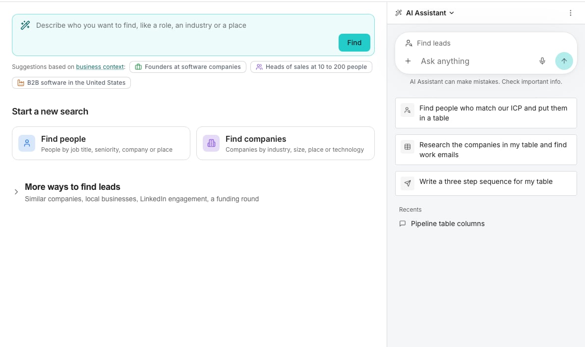 The Find leads page with its describe box, Find button and three suggestions under it, the Find people and Find companies cards, and the AI Assistant docked on the right with its Ask anything box, named Find leads at its top, above three cards reading Find people who match our ICP and put them in a table, Research the companies in my table and find work emails, and Write a three step sequence for my table, and a list of recent conversations.
