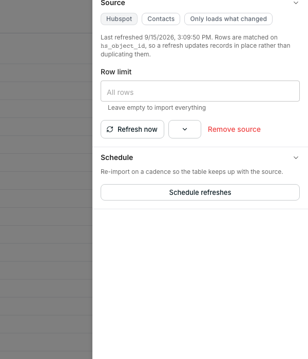 The Source panel open beside a table, naming the tool and object it imports and when it last refreshed, with a Row limit field, a Refresh now button, Remove source, and a Schedule section offering Schedule refreshes.