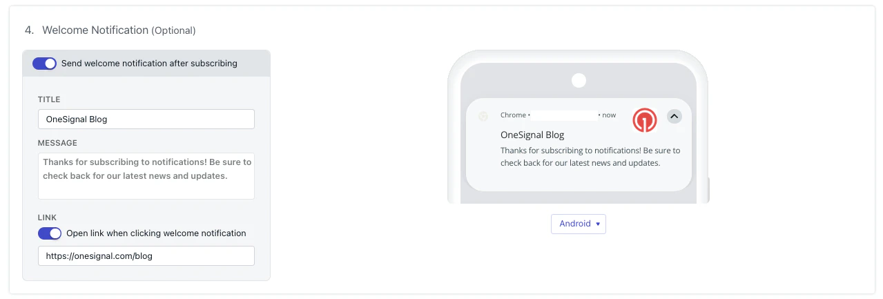 Welcome notification configuration