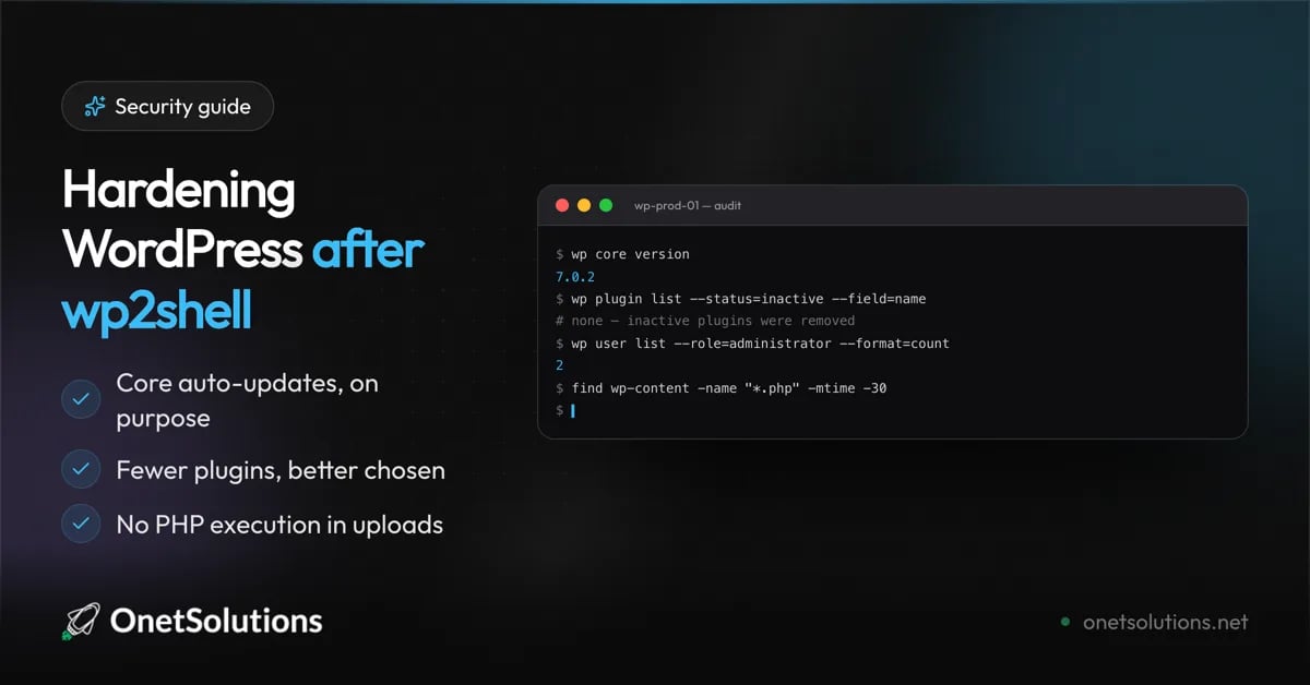 Hardening WordPress after wp2shell: core auto-updates, fewer plugins, no PHP execution in uploads