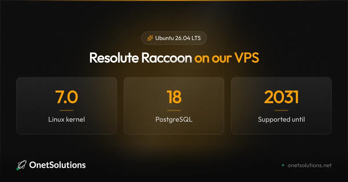 Ubuntu 26.04 LTS Resolute Raccoon available on OnetSolutions VPS