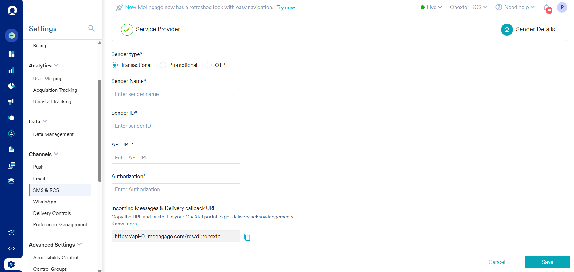MoEngage RCS sender details form with sender type, name, ID, API URL and authorization