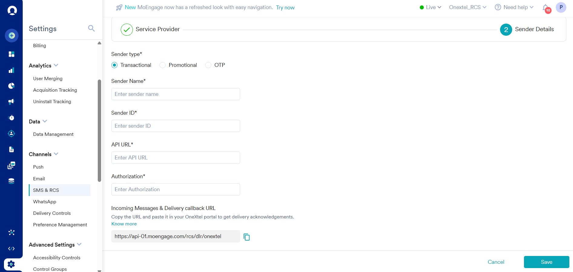 MoEngage RCS sender details form with sender type, name, ID, API URL and authorization