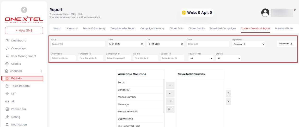 Custom Download Report tab showing filters and the Available Columns and Selected Columns pickers