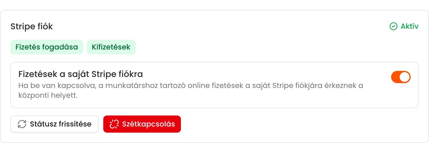 A munkatárs Bankkártyás fizetés füle Aktív Stripe fiókkal és bekapcsolt Fizetések a saját Stripe fiókra opcióval