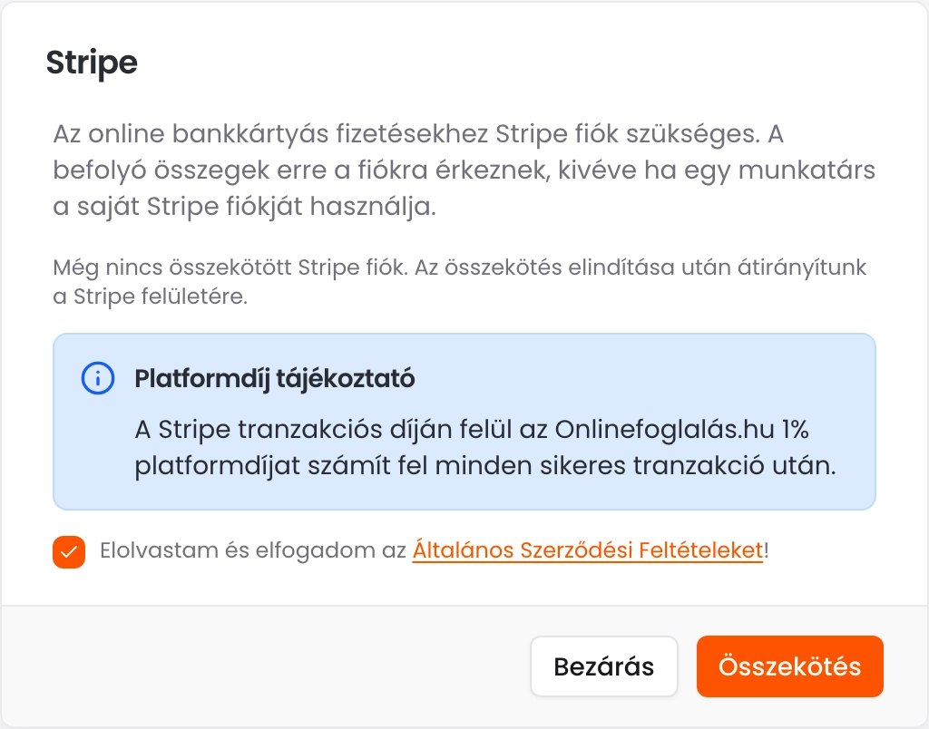 A Stripe ablak a platformdíj tájékoztatóval, az elfogadott Általános Szerződési Feltételekkel és az Összekötés gombbal