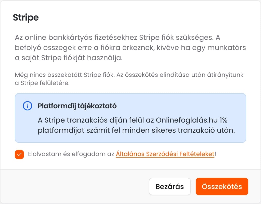 A Stripe ablak a platformdíj tájékoztatóval, az elfogadott Általános Szerződési Feltételekkel és az Összekötés gombbal