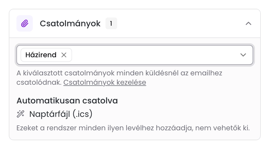 A lenyitott Csatolmányok blokk a kiválasztott Házirend csatolmánnyal és az automatikusan csatolt naptárfájllal