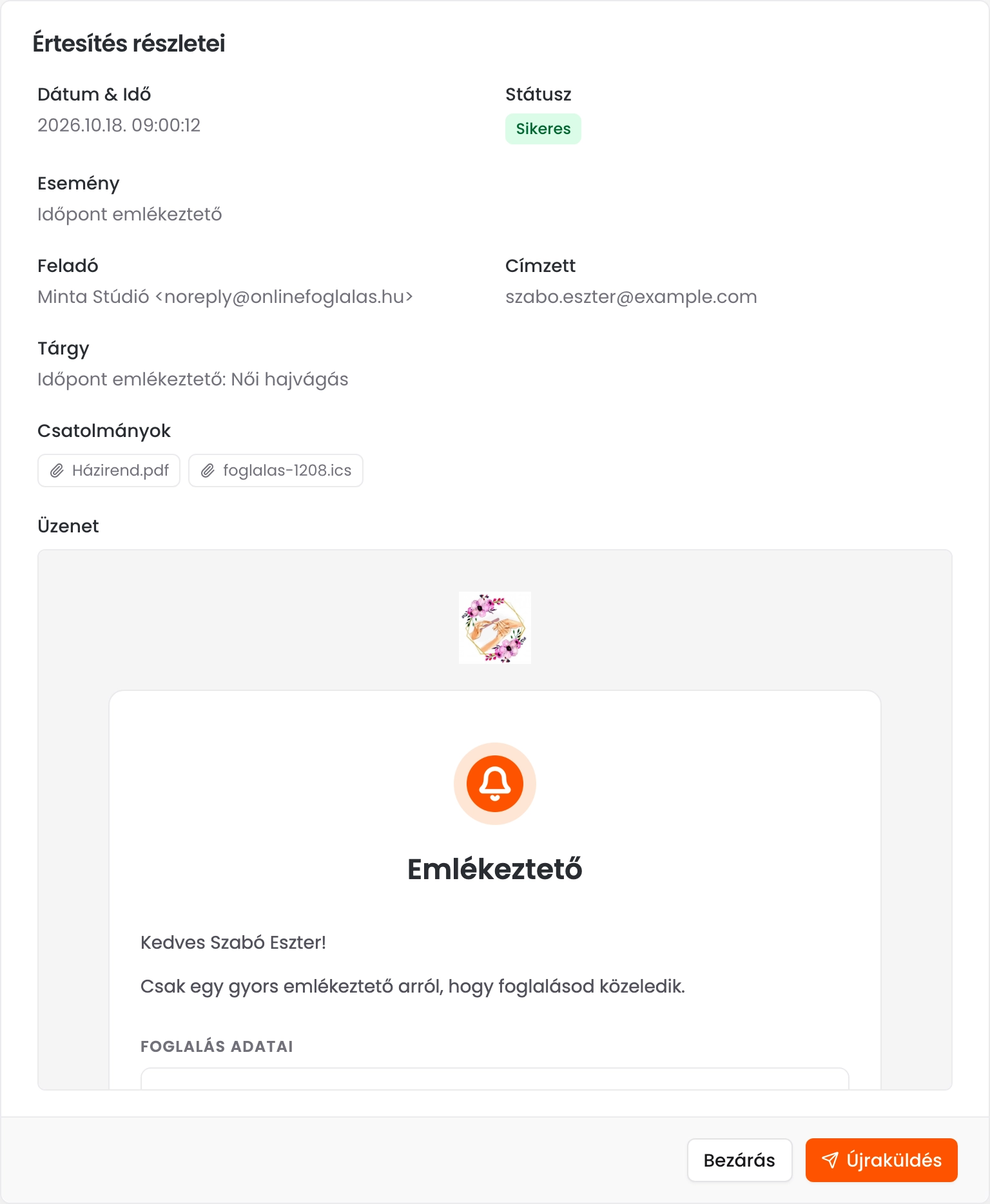 Az Értesítés részletei ablak a sikeres Időpont emlékeztetővel, a feladóval, a címzettel, a tárggyal, a csatolmányokkal és a levél tartalmával