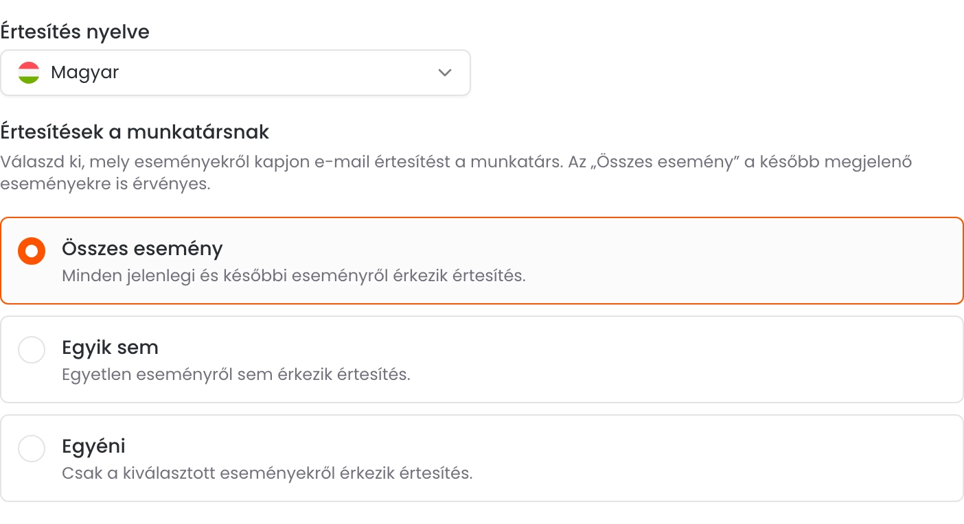A munkatárs Értesítések fülén az értesítés nyelve, valamint az Összes esemény, Egyik sem és Egyéni lehetőség