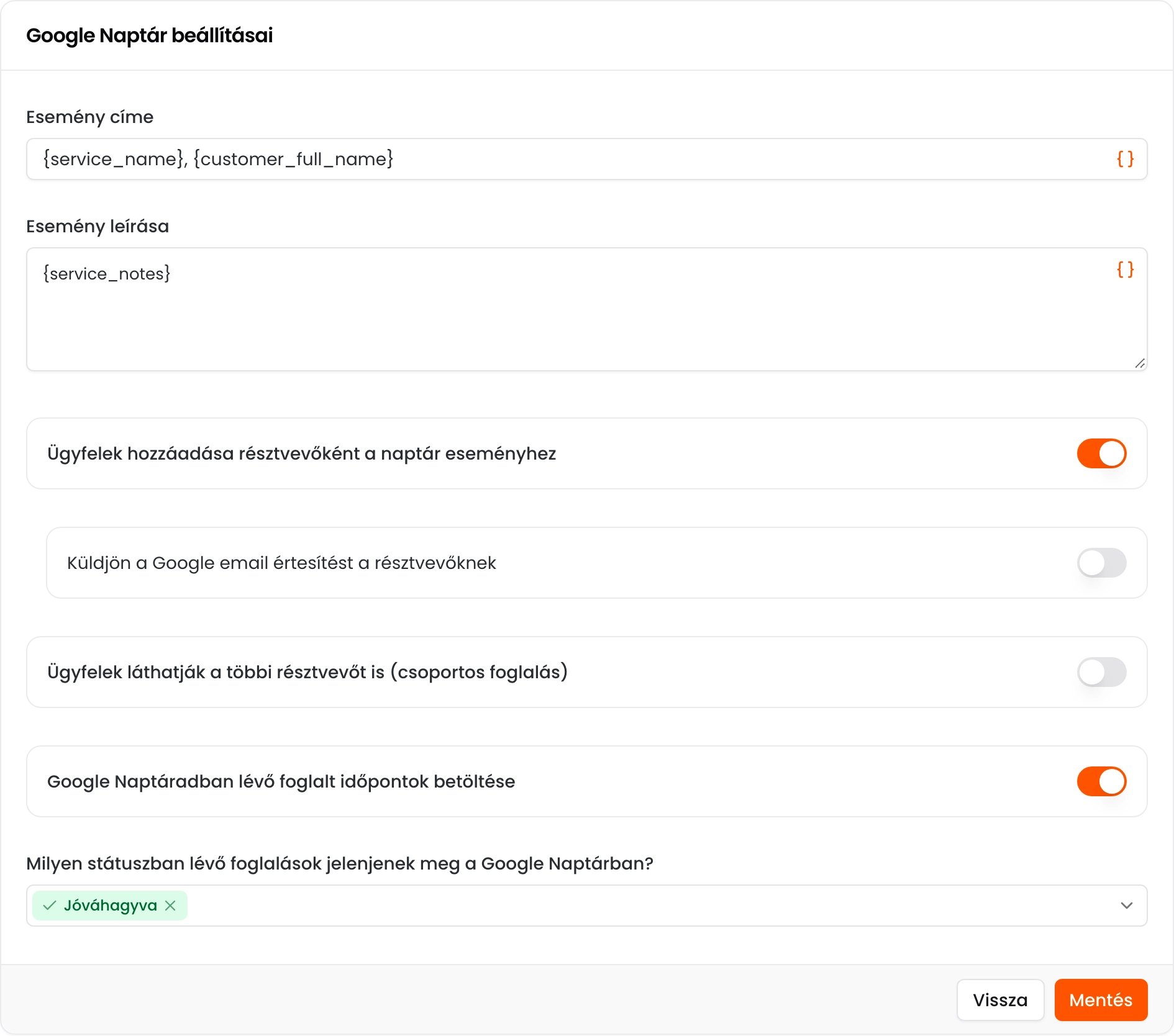 A Google Naptár beállításai oldal az esemény címével, leírásával, a résztvevőkre vonatkozó kapcsolókkal, a foglalt időpontok betöltésével és a státuszok kiválasztásával