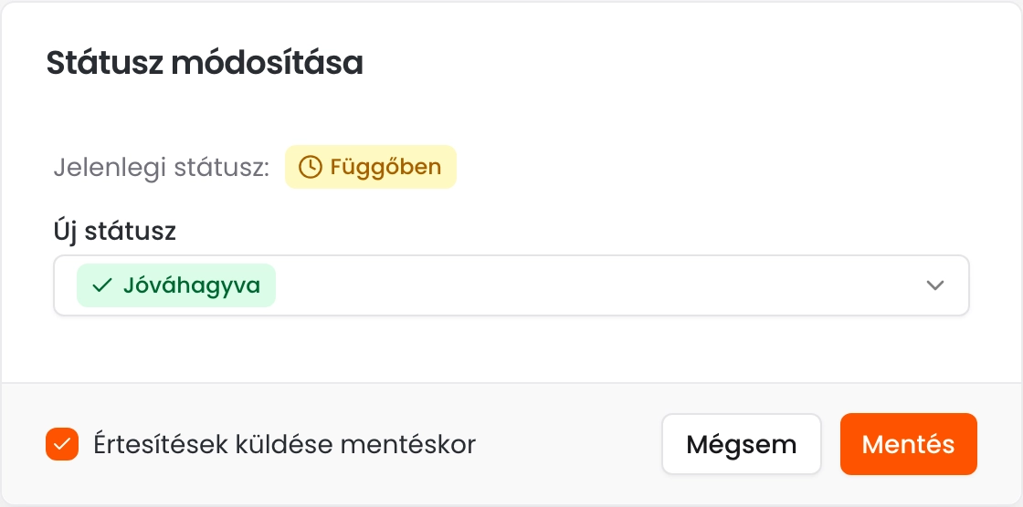 A Státusz módosítása ablak Függőben jelenlegi és Jóváhagyva új státusszal, az Értesítések küldése mentéskor opcióval