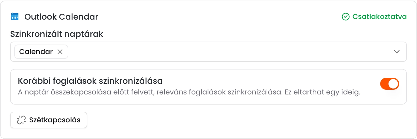 A munkatárs Outlook Calendar része Csatlakoztatva jelzéssel, a kiválasztott Calendar naptárral, a bekapcsolt Korábbi foglalások szinkronizálása opcióval és a Szétkapcsolás gombbal