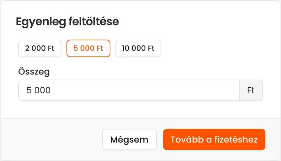 Az Egyenleg feltöltése ablak a felkínált összegekkel, 5 000 Ft-os összeggel és a Tovább a fizetéshez gombbal
