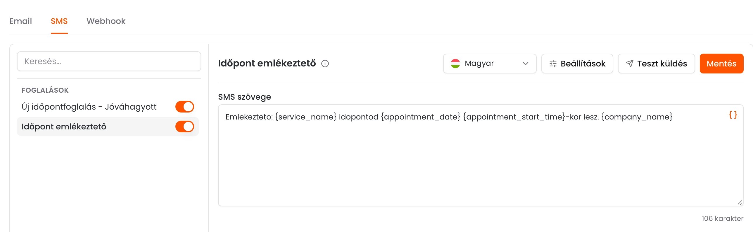 Az Értesítések oldal SMS füle az Új időpontfoglalás és az Időpont emlékeztető eseménnyel, jobb oldalon az emlékeztető SMS szövegével és a karakterszámmal