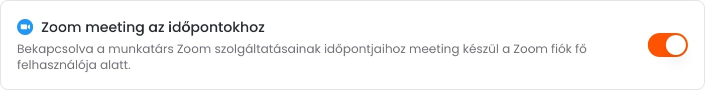 A munkatárs Beállítások fülén a bekapcsolt Zoom meeting az időpontokhoz opció