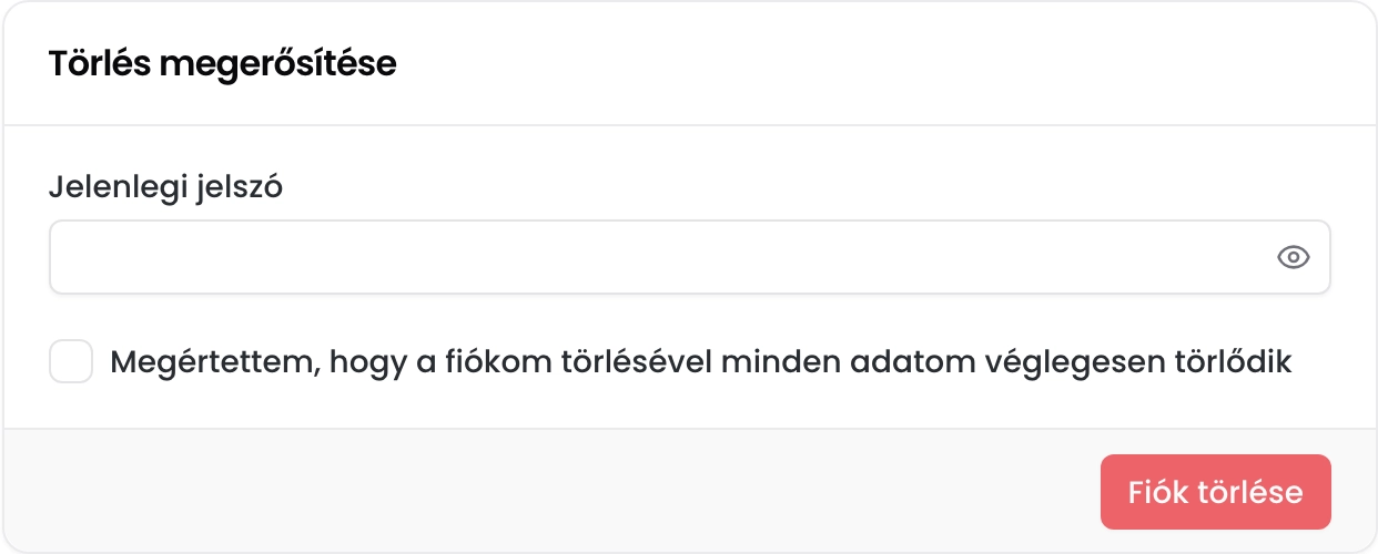A Törlés megerősítése kártya a jelenlegi jelszó mezőjével, a megerősítő jelölőnégyzettel és a Fiók törlése gombbal